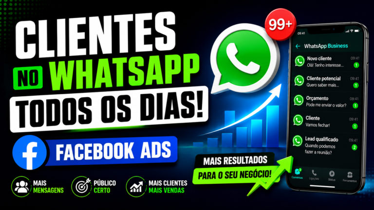 Clientes no Whatsapp todos dias, Facebook Ads